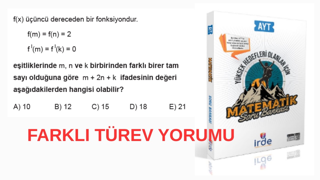 ELEYİCİ TÜREV ALMA SORUSU | İRDE YAYINLARI