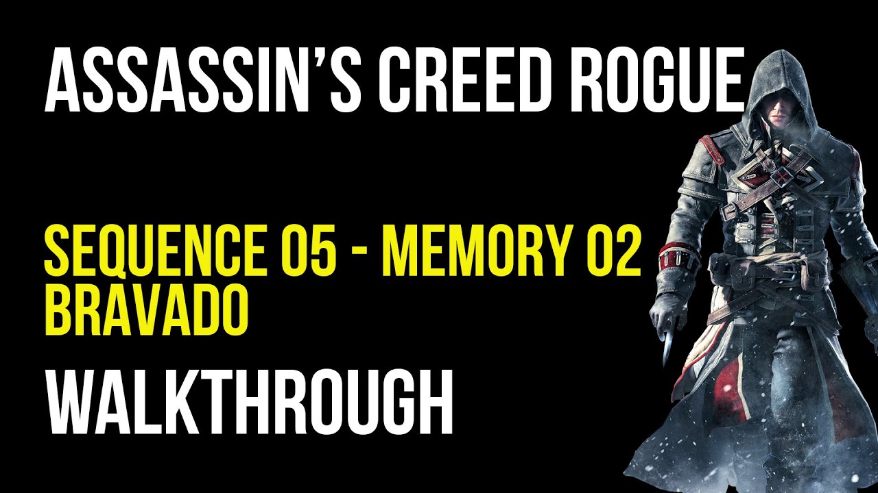 Assassin's Creed Rogue Walkthrough Sequence 5 Memory 2  - 100% Synchronization