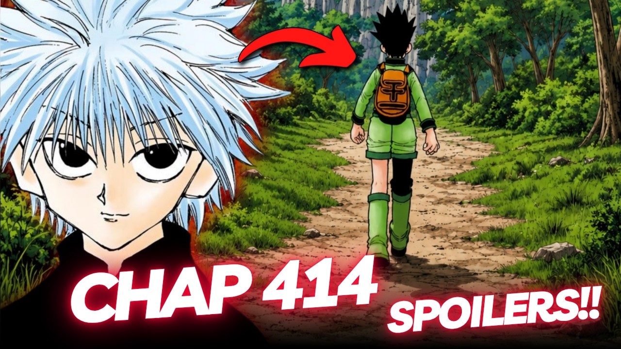 GON AT KILLUA NAGBALIK NA!😱PANIBAGONG MISYON AT PLANO!🔥| HUNTER X HUNTER SPOILERS CHAP 414 TAGALOG