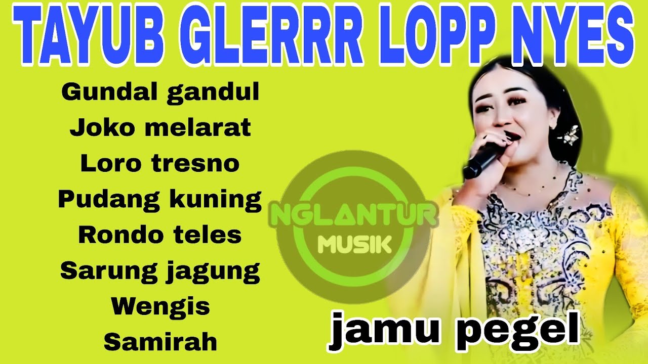Tayub glerrr lop di tambah.i nyes 😁 ❗️ jamu pegel kesel 