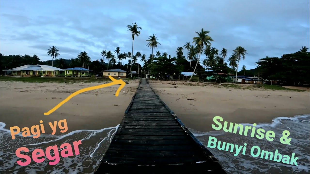 Telok Melano with Family, Part 2 - Night & Morning | Refreshing Morning | Crystal Clear Water