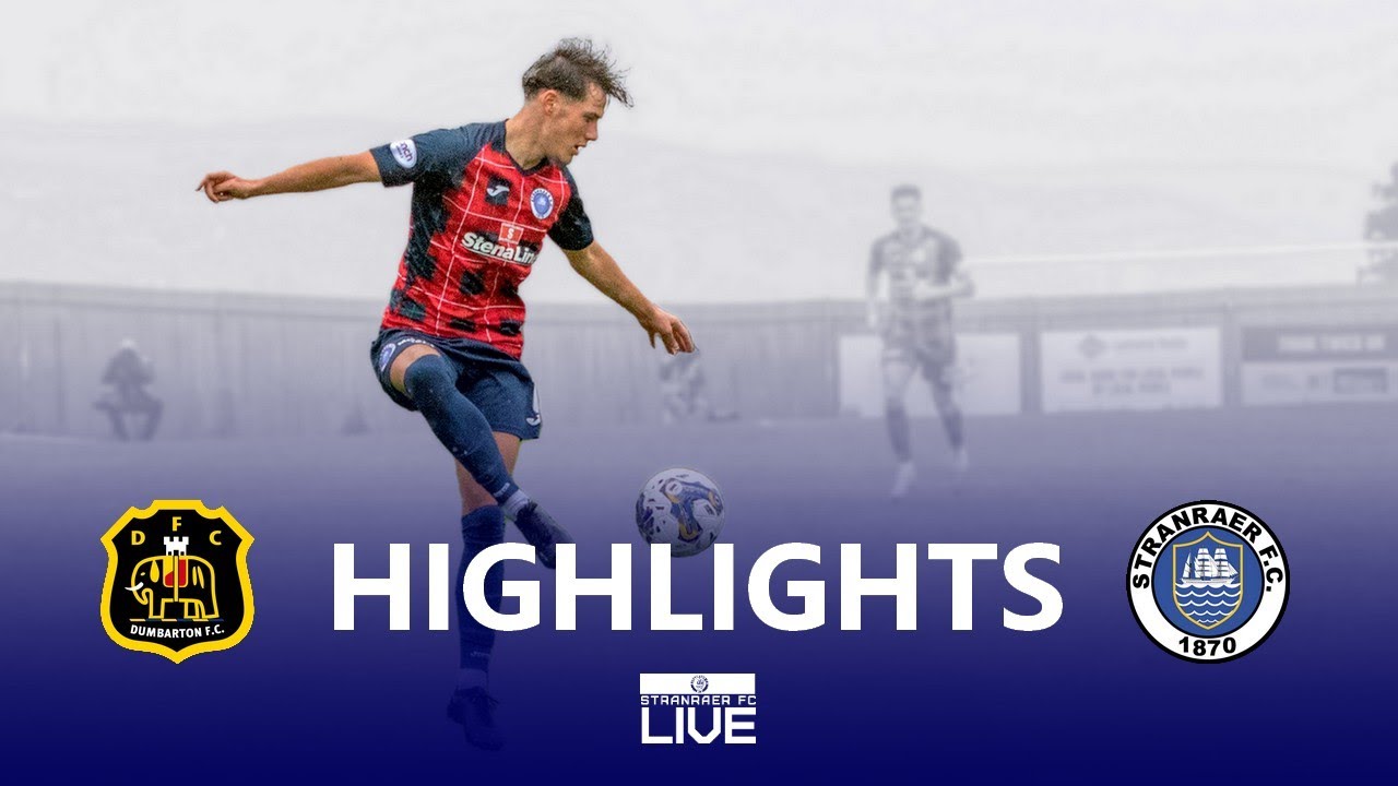 Highlights | Dumbarton 3-1 Stranraer, 30 September 2023