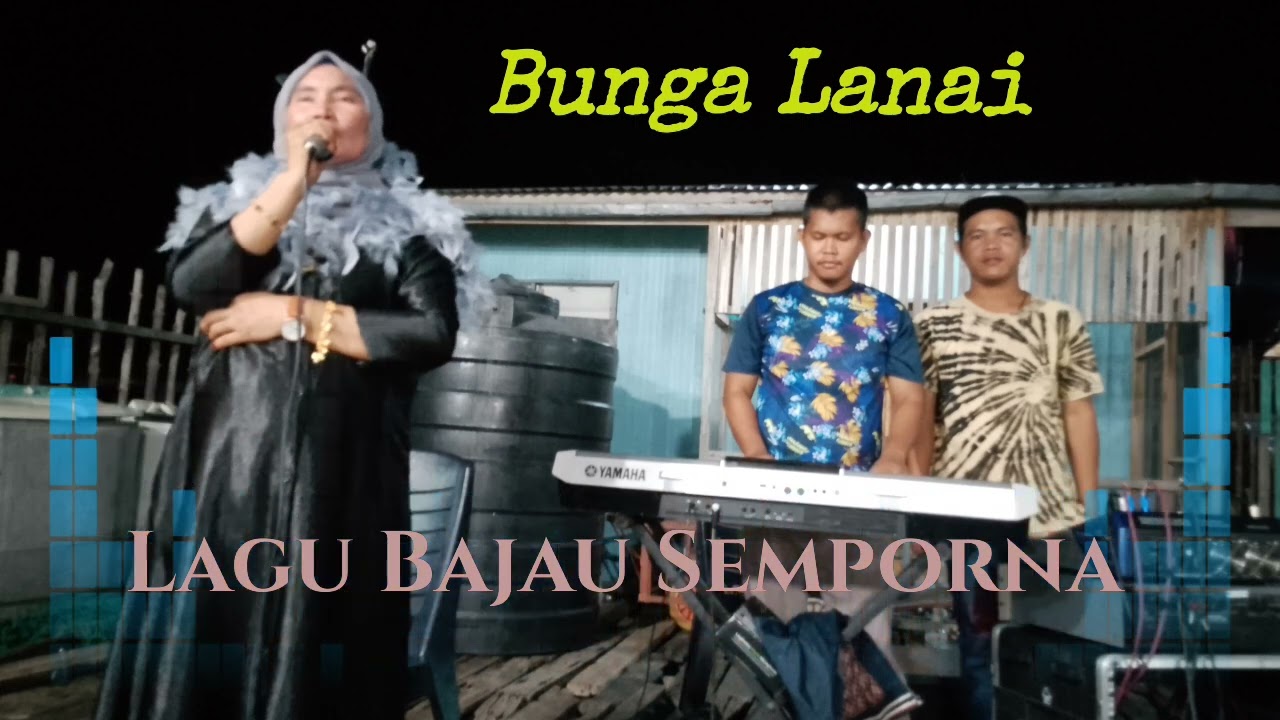 lagu Bajau bunga Lanai