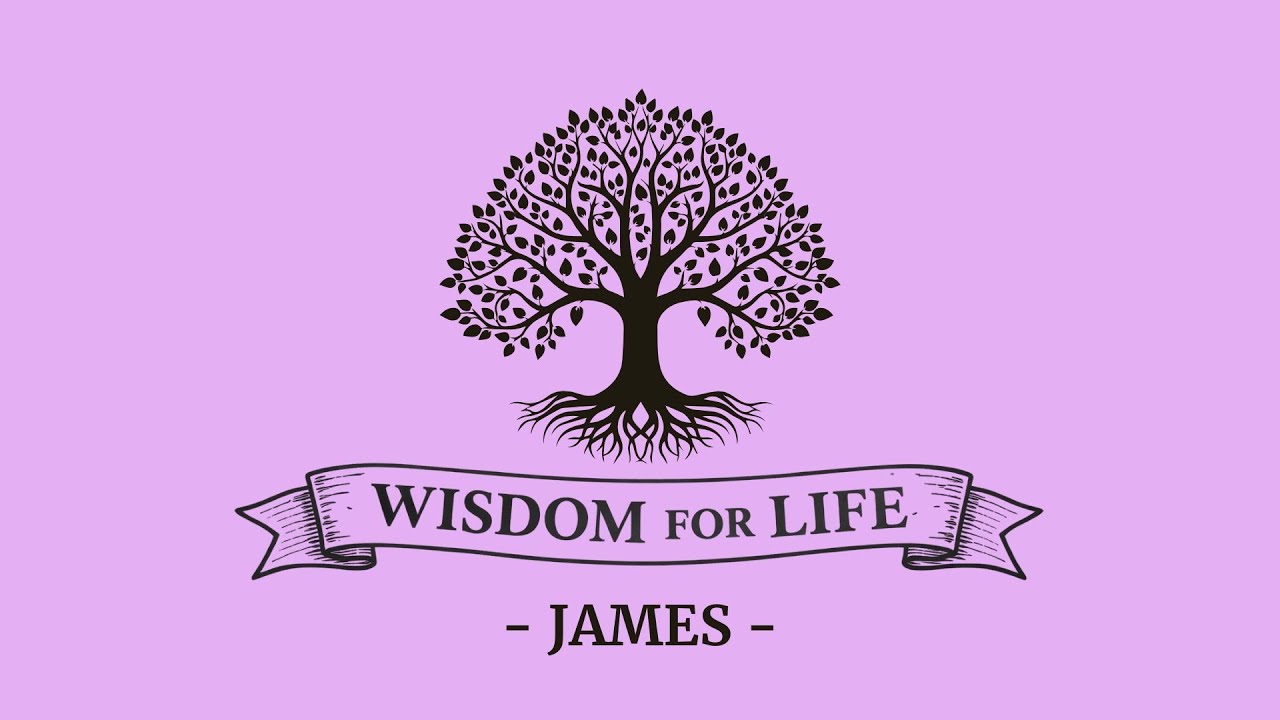 Sunday Service | James | Wisdom for Life | 1st March 2026
