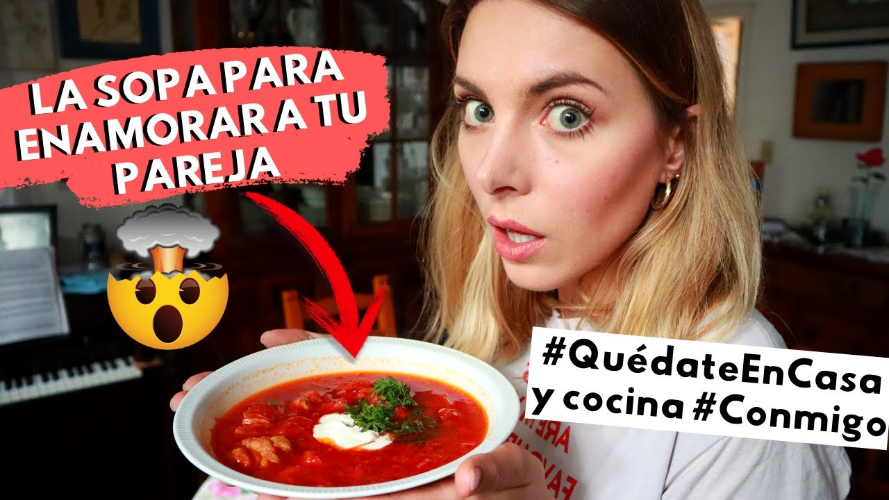 LEGENDARIA SOPA UCRANIANA: La receta de Borsch con Iryna Fedchenko #QuédateEnCasa y cocina #Conmigo