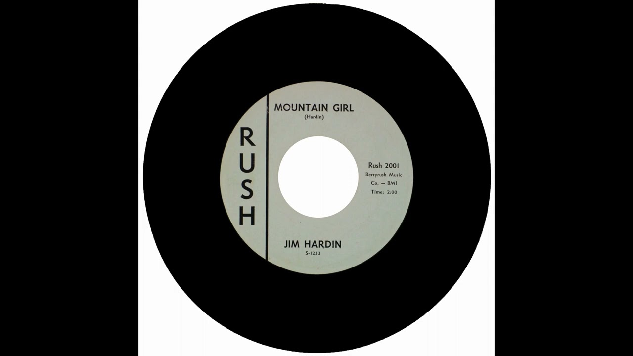 JIM HARDIN - MOUNTAIN GIRL