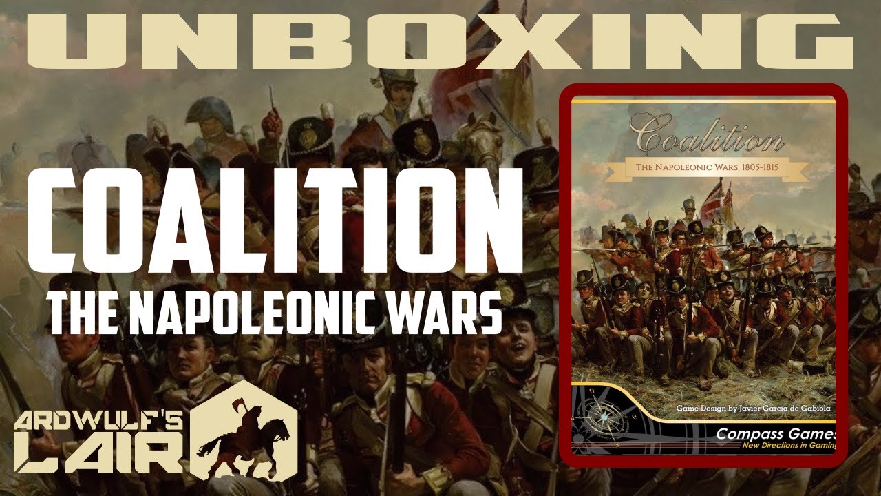 Unboxing Coalition (Compass Games 2020)