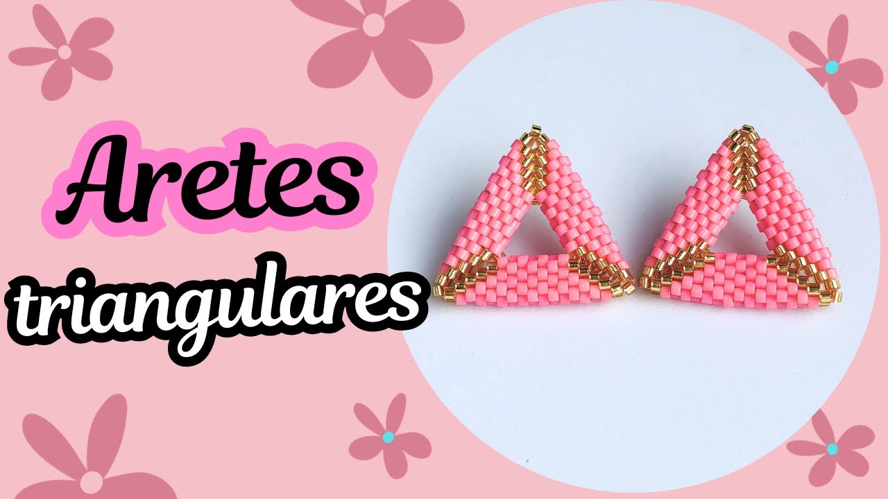 Aretes triangulares/Miyuki/Cómo hacer aretes triangulares