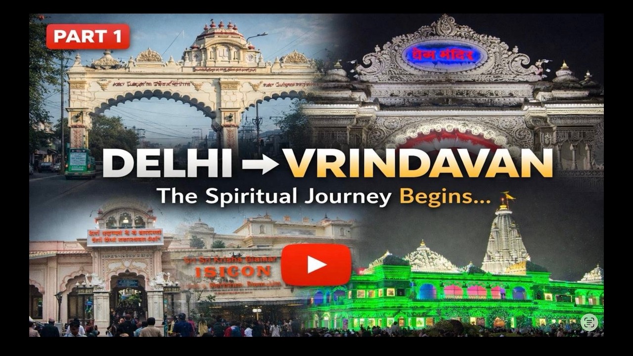 Noida to Vrindavan Yatra | Complete Road Journey & Travel Guide