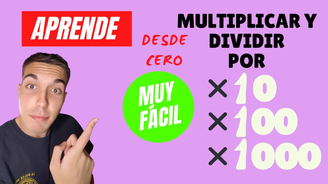 MULTIPLICAR y DIVIDIR *DECIMALES Y NATURALES* por 10 100 y 1000 [EJERCICIOS EXPLICADOS]
