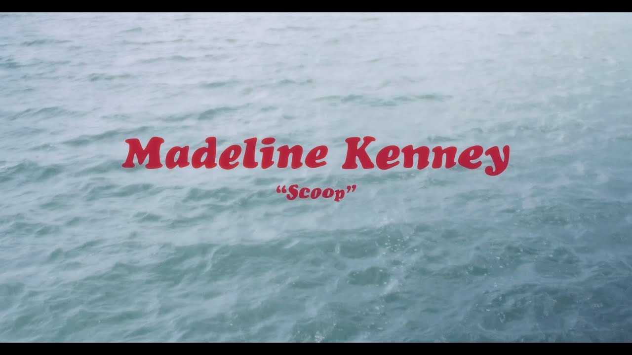 Madeline Kenney - "Scoop" (Official Music Video)