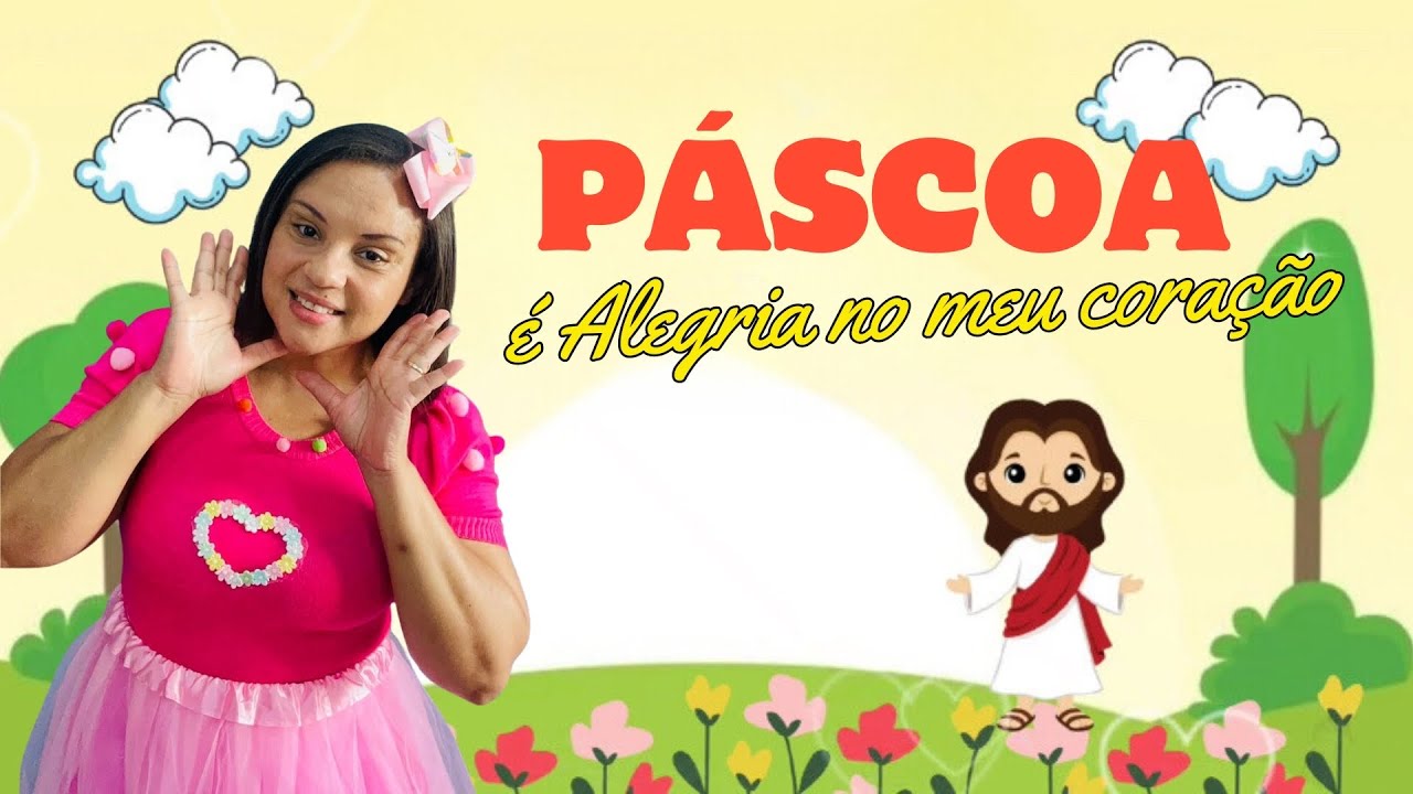 PÁSCOA É ALEGRIA NO MEU CORAÇÃO | Coreografia Música infantil Páscoa.