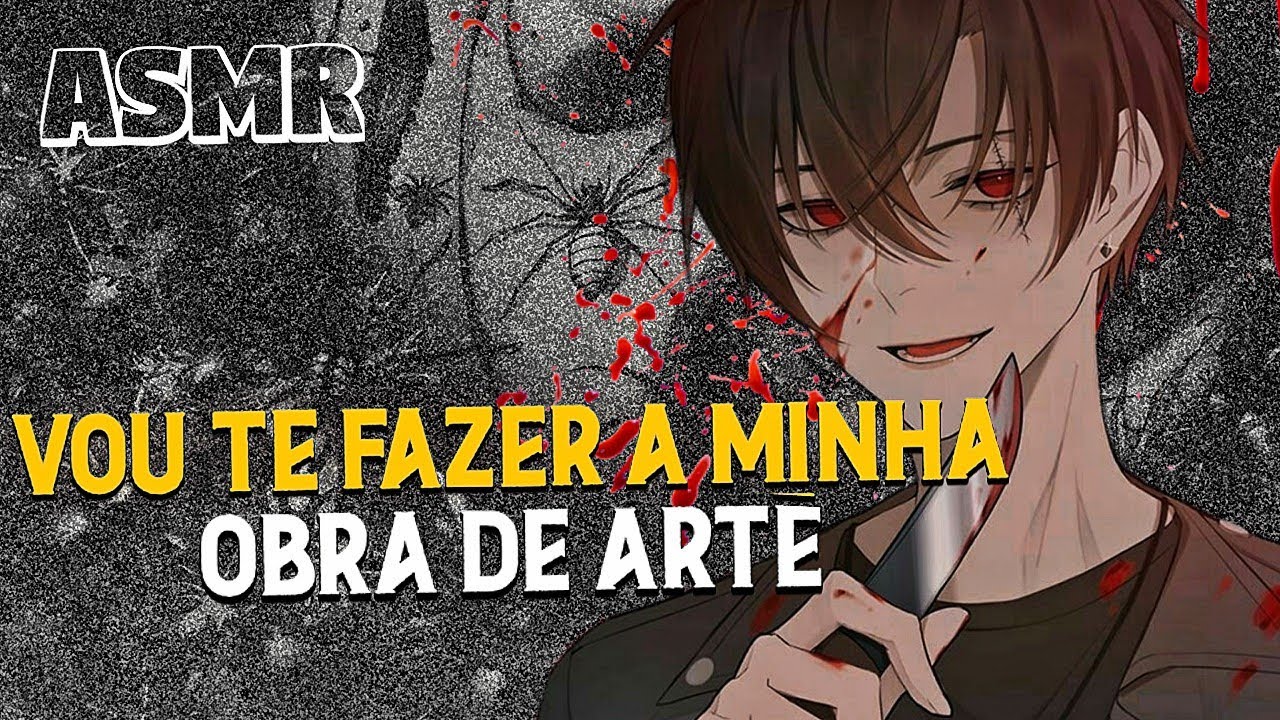 ASMR💀- Namorado Yandere (teste/horror)