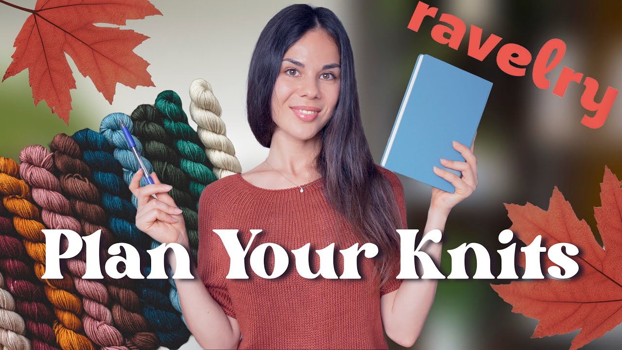 Knit Smarter This Season &mdash; My Best Knitting Planning Tips 🍂❄️