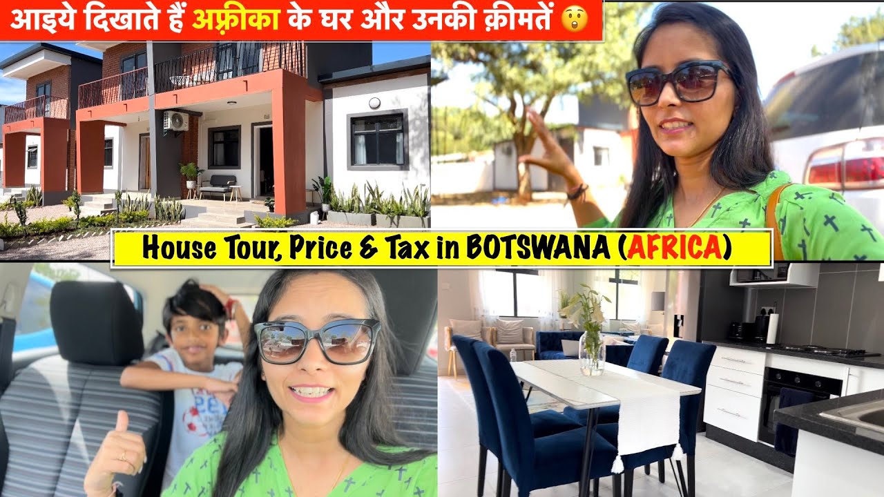 House Price and House Tour in Botswana(Africa) / Nirbhays vlog ...@shreecraftplace_shilpa