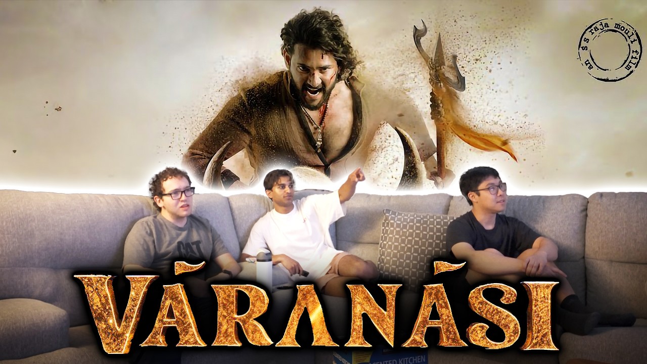 VARANASI TO THE WORLD Trailer Reaction!!