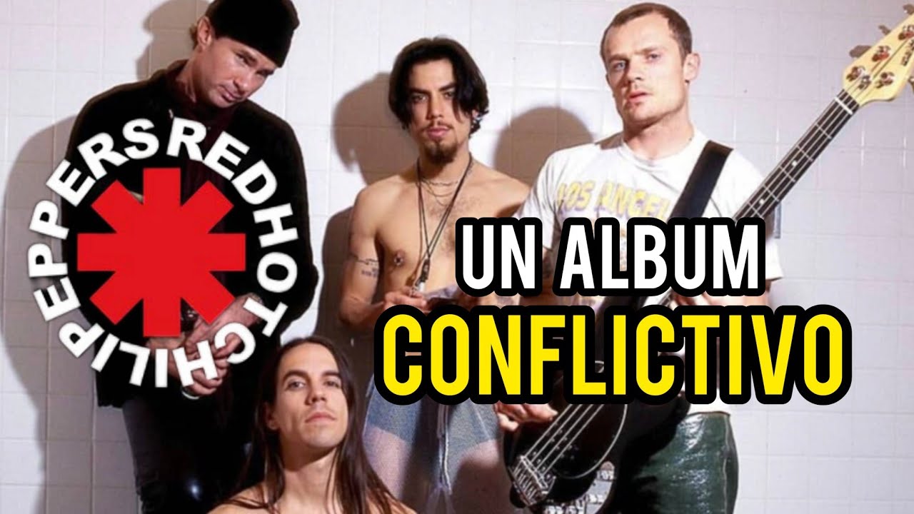 Red hot chilli peppers y su album 