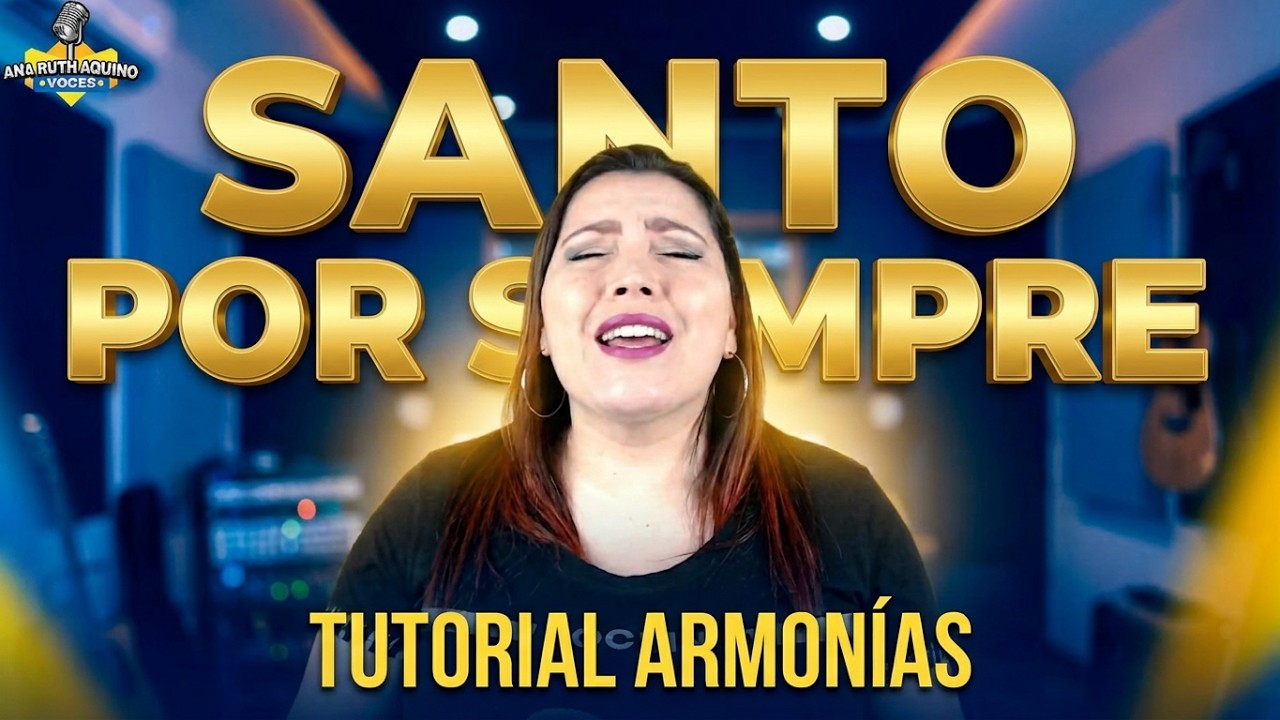 SANTO POR SIEMPRE - VOCES (Chris Tomlin / La IBI) Holy Forever Tutorial de armonías