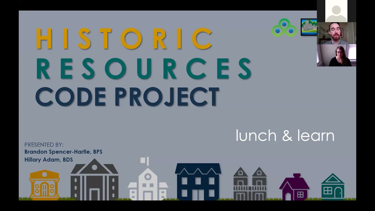 Historic Resource Regulations Changing March 1, 2022 | Lunch & Learn | City of Portland BDS