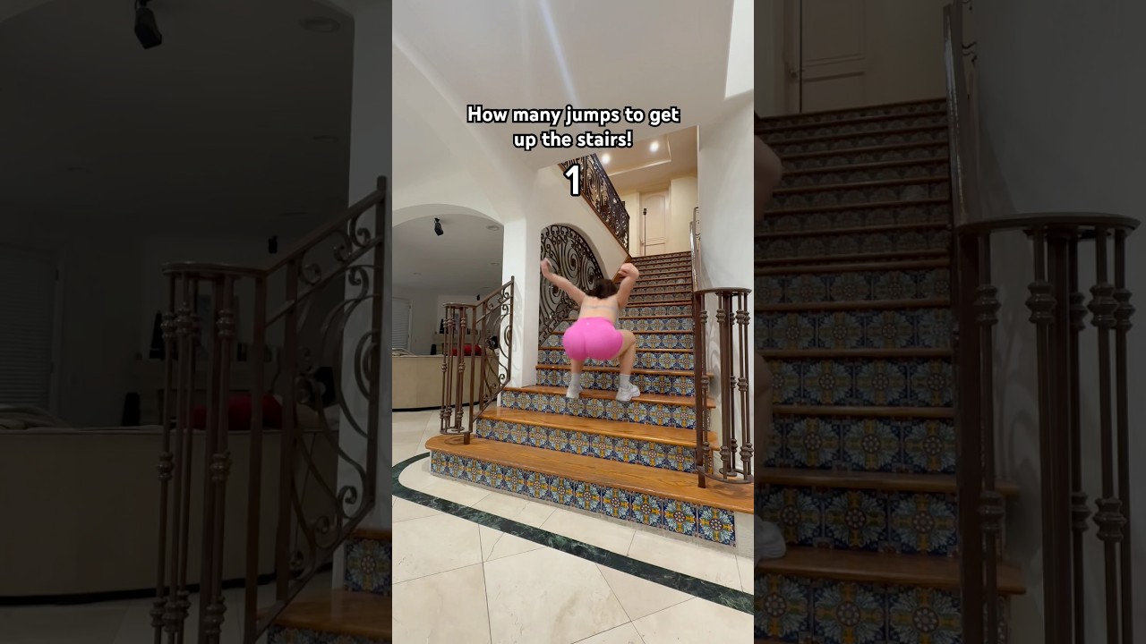 How many jumps to get up the stairs!