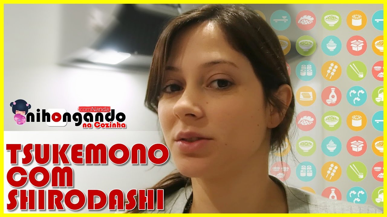 TSUKEMONO COM SHIRODASHI - NIHONGANDO na Cozinha #6