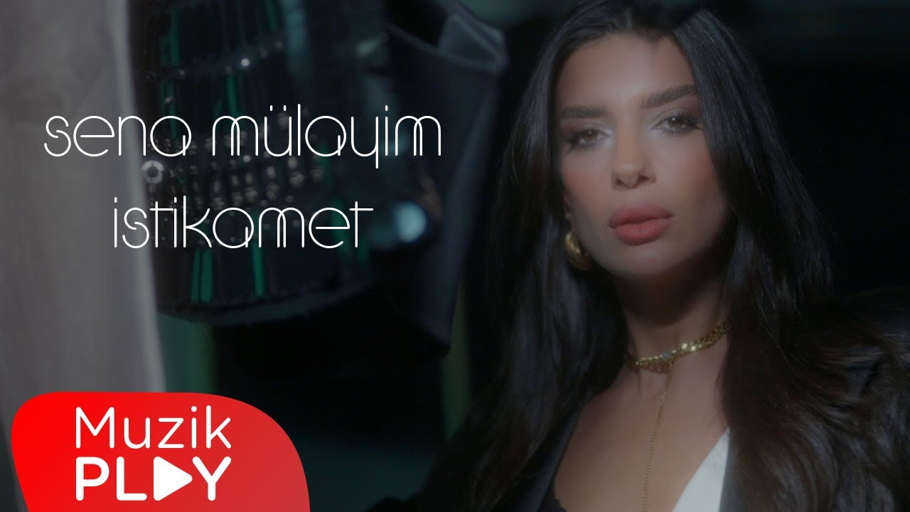 Sena M&uuml;layim - İstikamet (Official Video)