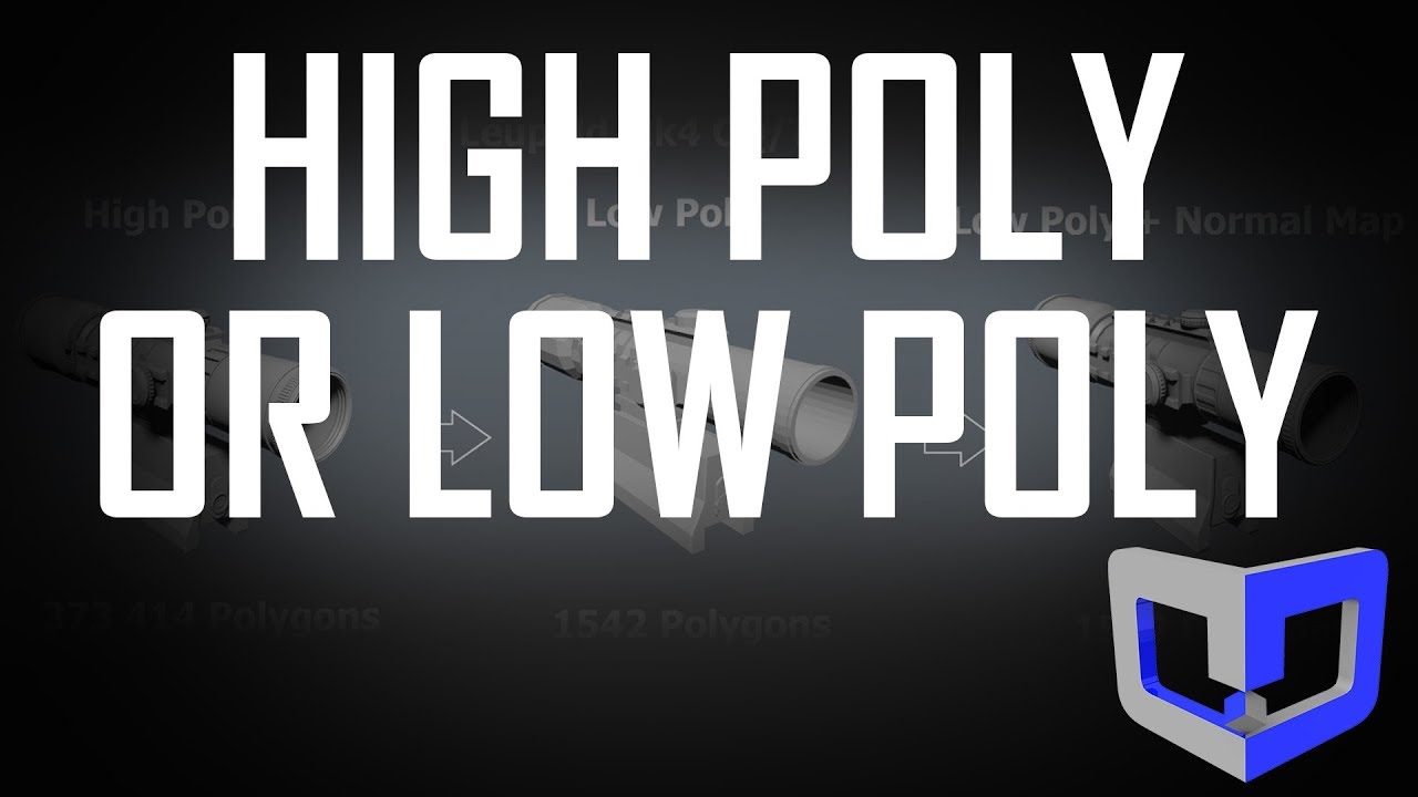 When Should I Model High Poly or Low Poly?