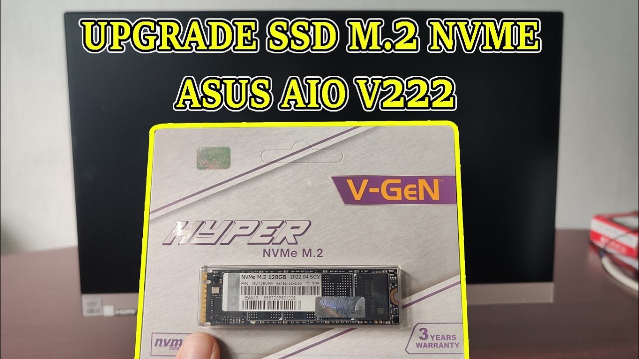 Belajar Komputer | Asus V222 | Cara Upgrade SSD M. 2 NVME Asus AIO V222