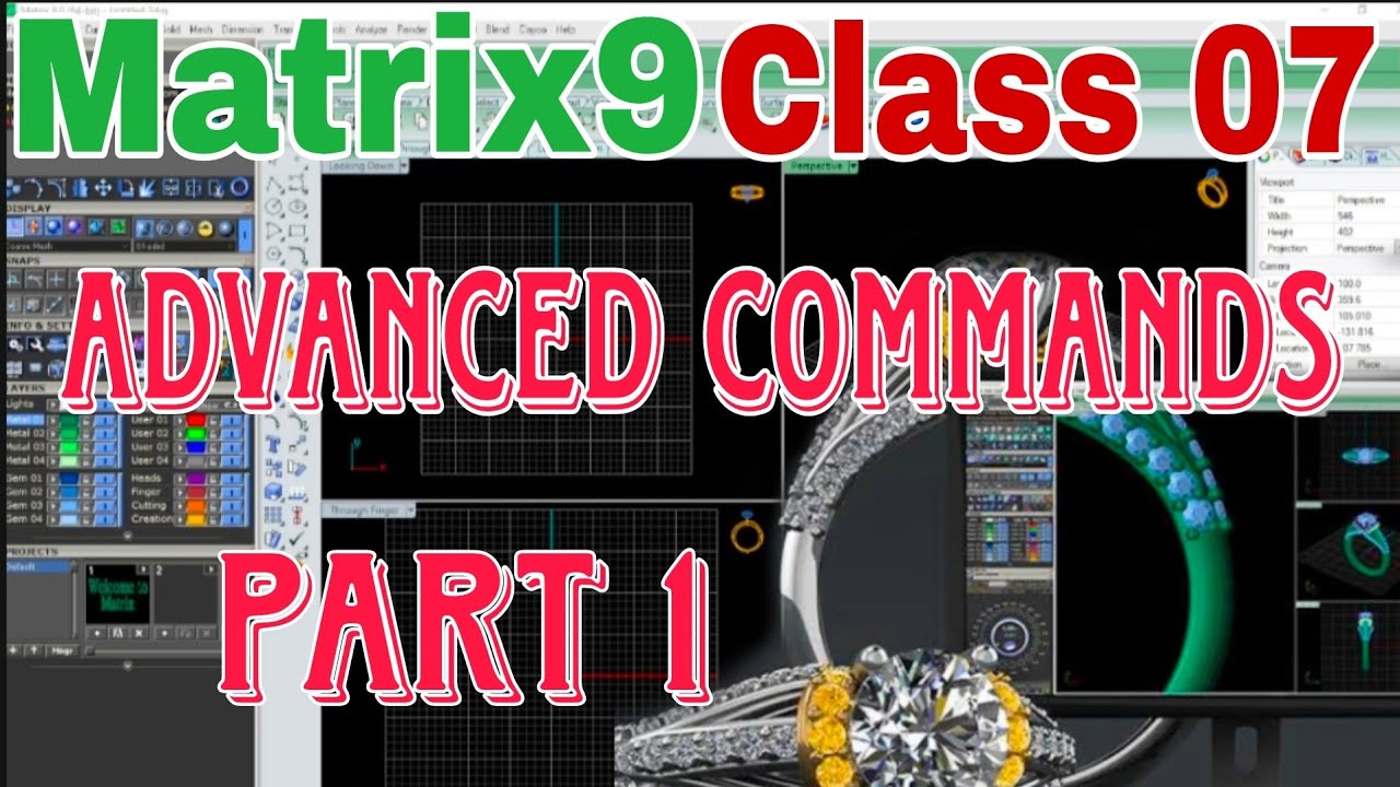 Matrix 9 || Advanced Commands Part 1 || 