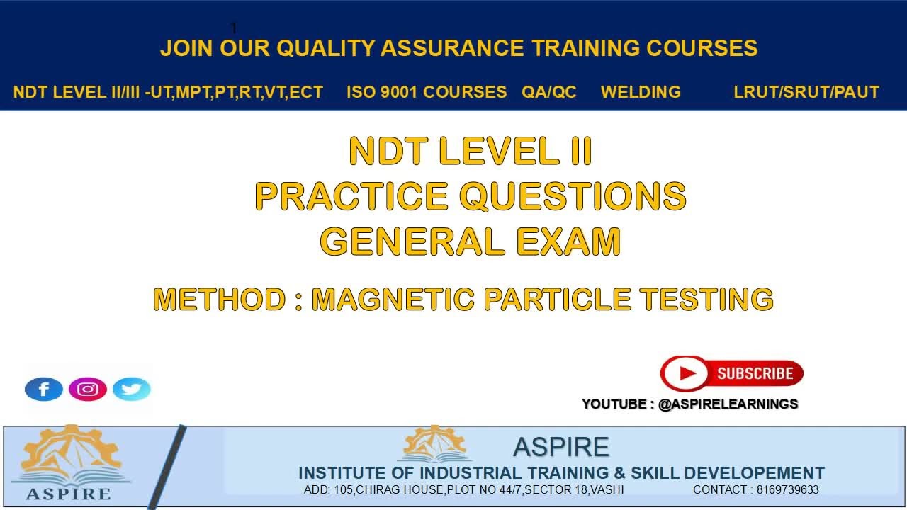 50 MUST QUESTIONS FOR YOUR PREPARATION FOR MAGNETIC PARTICLE TESTING (MPT) CERTIFICATION PREPARATION