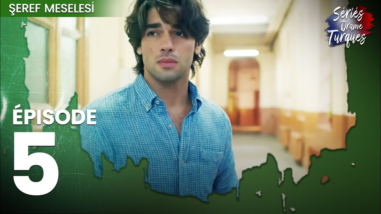 Une Question D'honneur - Şeref Meselesi Épisode 5 - Şerefmeselesi