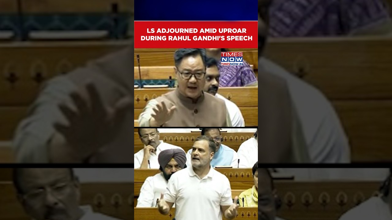 Parliament Monsoon Session: Lok Sabha Adjourned Amid Uproar During Rahul Gandhi's Speech #shorts