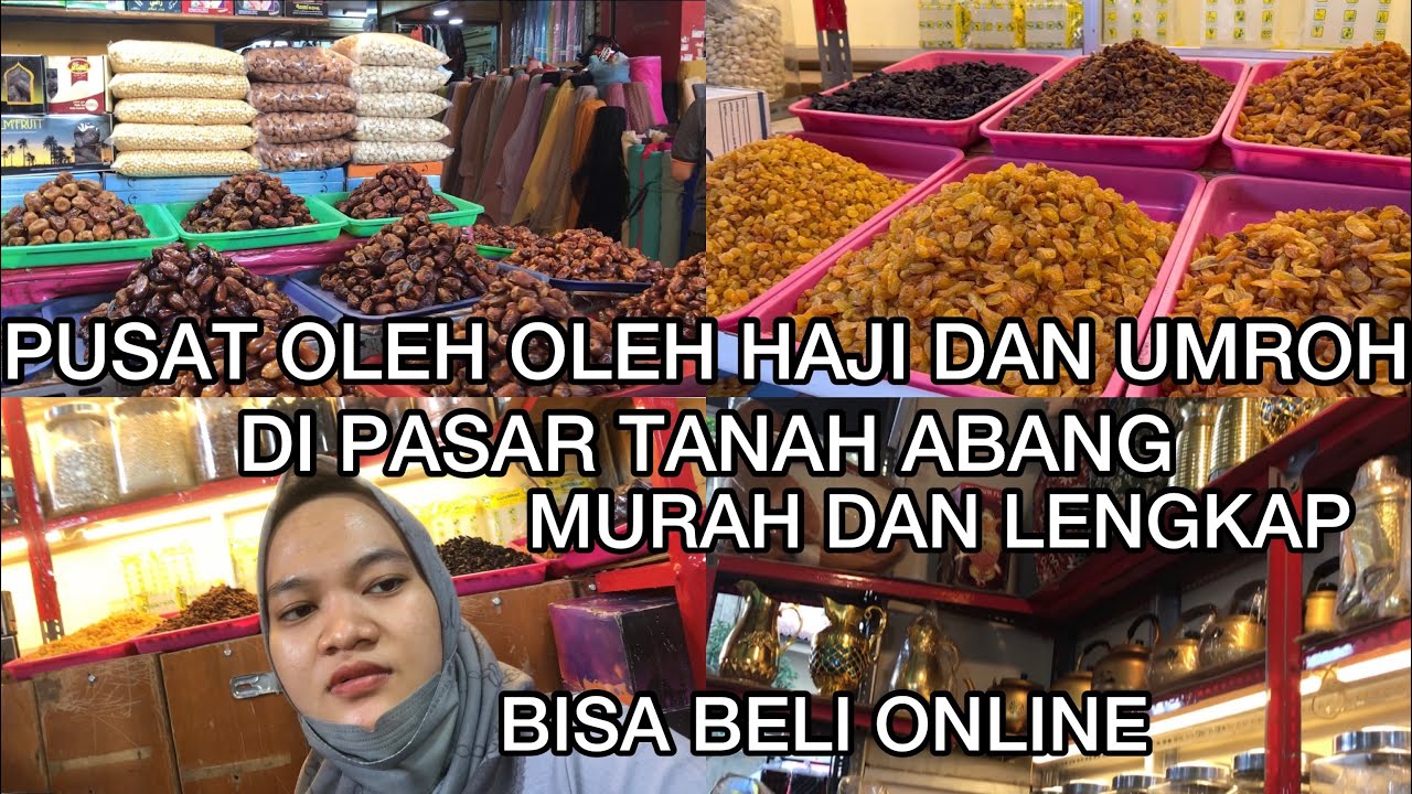 PUSAT OLEH OLEH HAJI DAN UMROH LENGKAP DAN MURAH DI BLOK F2 PASAR TANAH ABANG || KURMA, KISMIS, ZAM2