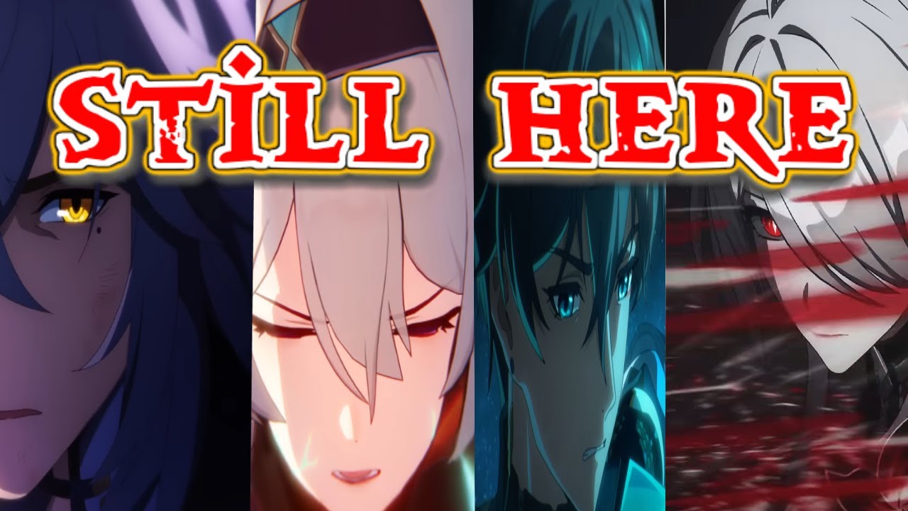 Honkai Star Rail {AMV} Still Here