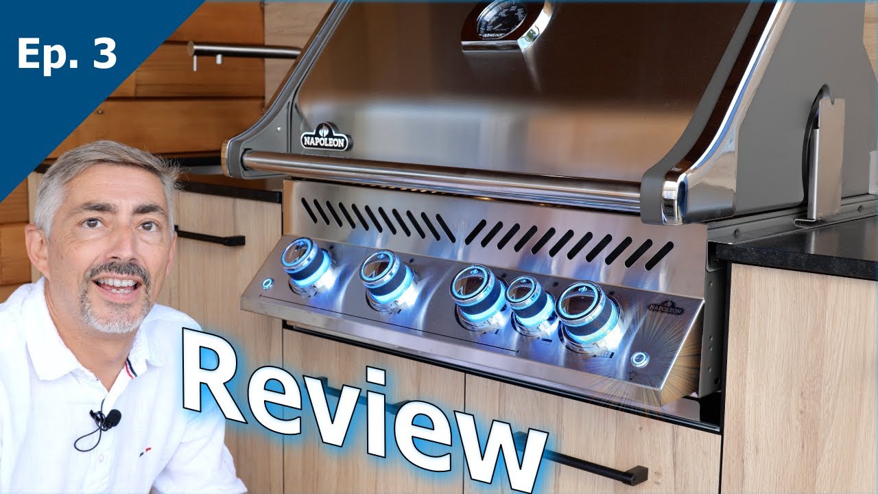 Napoléon Prestige Pro 500 : à la découverte de ce BBQ encastré ! Episode 3