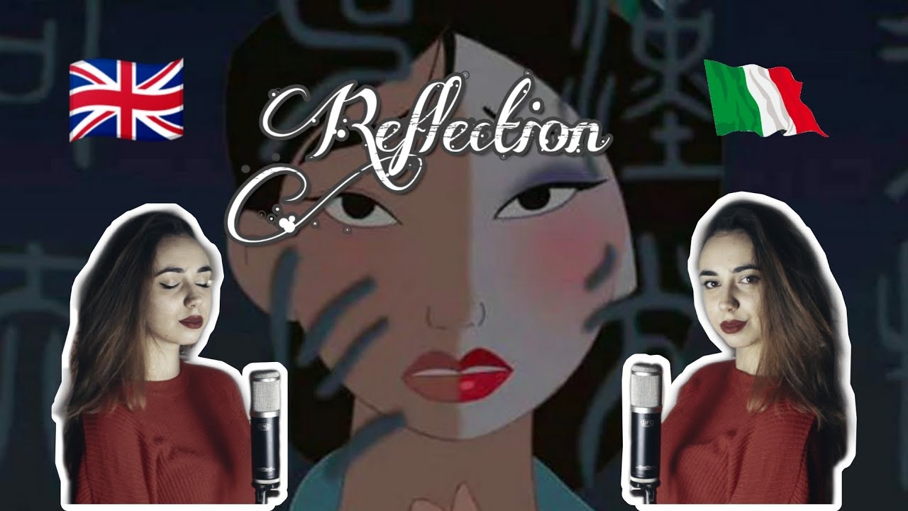 REFLECTION - Mulan - RIFLESSO Ita&Eng Version Cover by Gua
