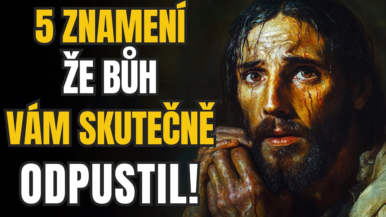 5 znamení, že vám Bůh skutečně odpustil podle Bible | Biblická moudrost