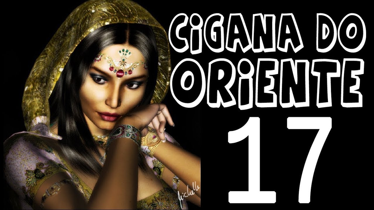 DcE 017 [Trabalho cigano no astral] - Espírito: Cigana do Oriente - Médium: Marcos José Felipe