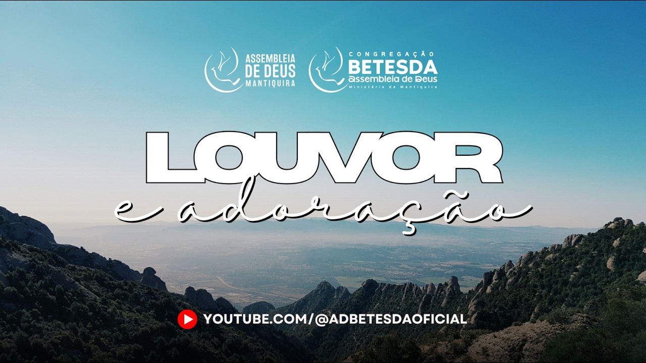 Louvor e Adoração - Congregação Betesda - 08/03/26