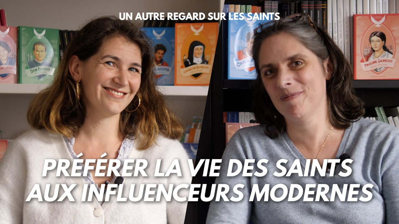 Regarder la vie des saints et les prendre en exemple - Un autre regard sur les saints