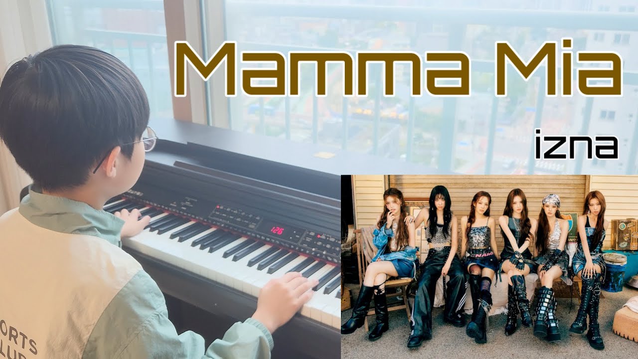 [초4 청음연주] izna - Mamma Mia PIANO COVER