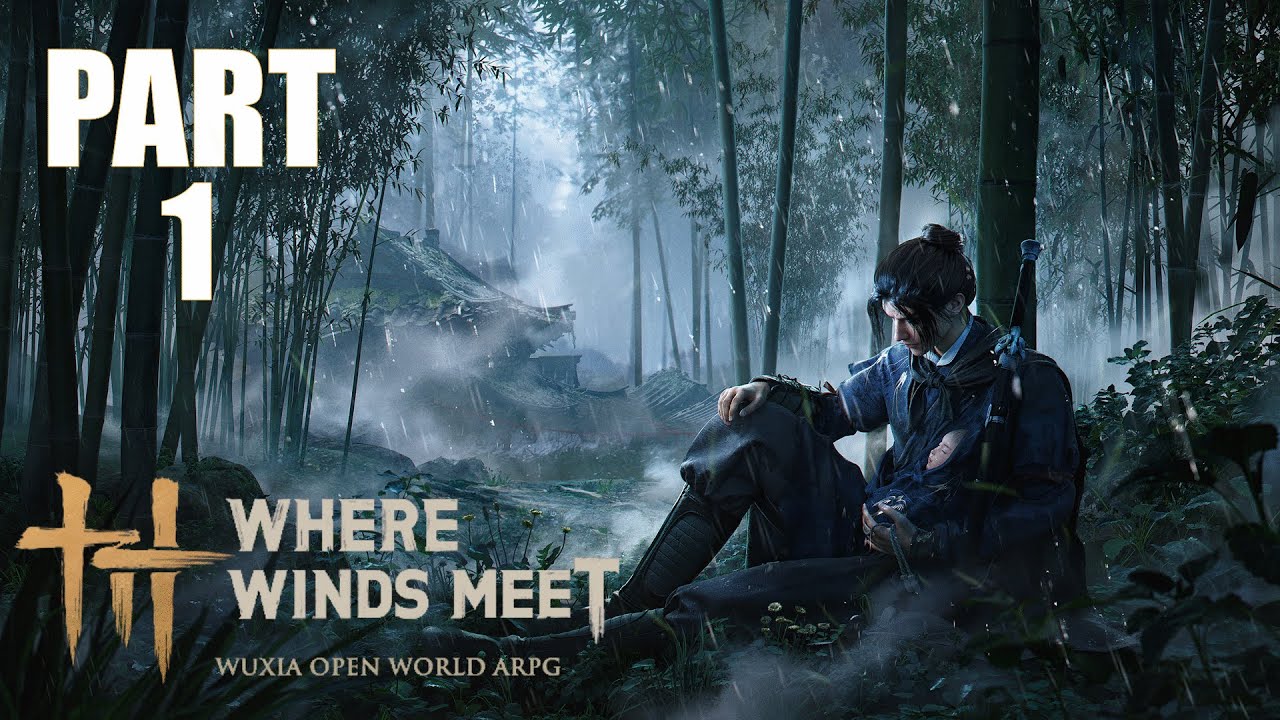 Where Winds Meet GamePlay | Main Quest | Part 1