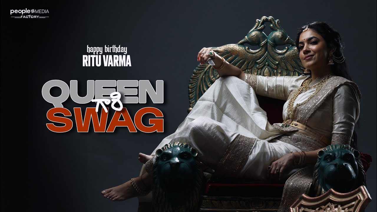 Queen Gari SWAG | Ritu Varma | Sree Vishnu | TG Vishwa Prasad | Hasith Goli | People Media Factory