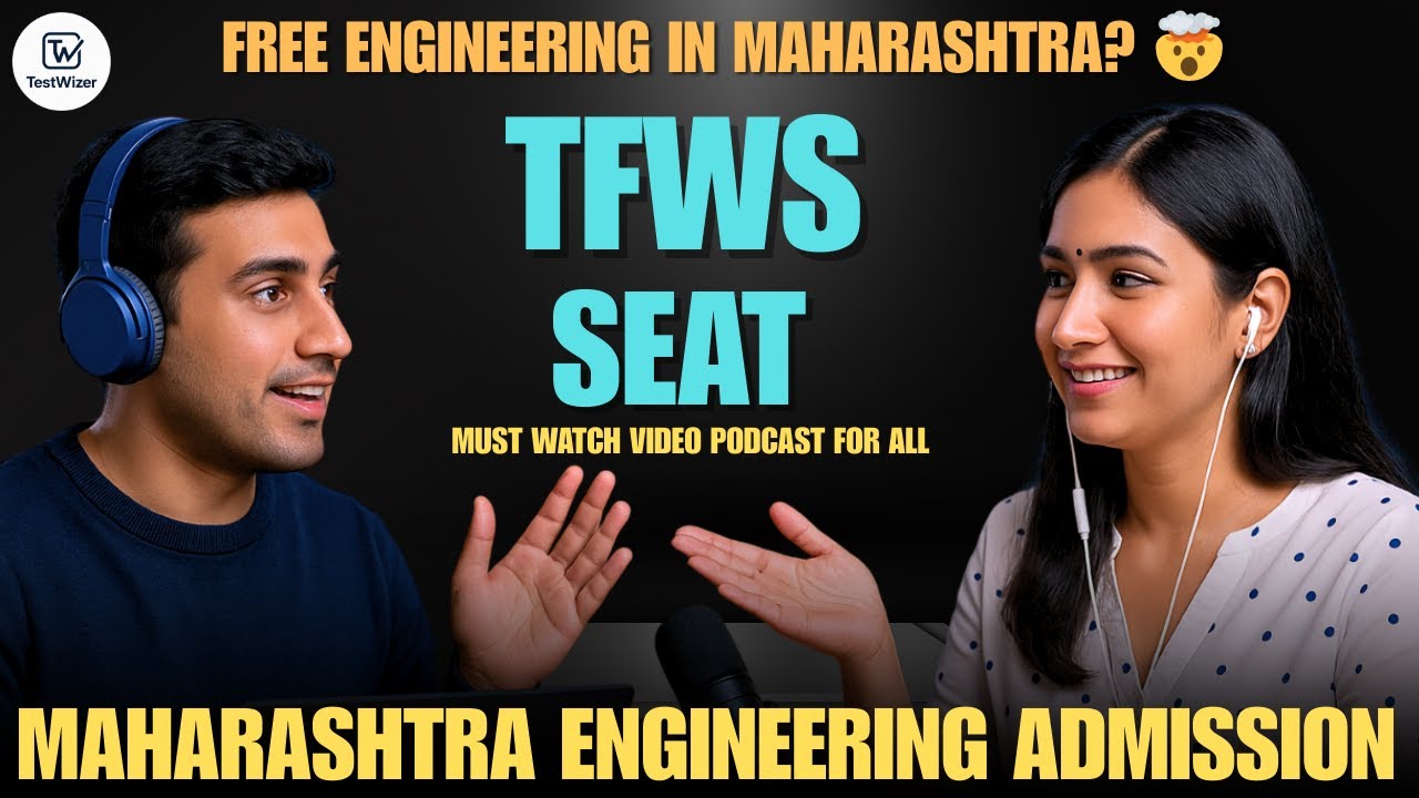 🤯 TFWS Seat in Maharashtra: 100% Tuition Fee OFF! Engineering Admission Truth! | TestWizer
