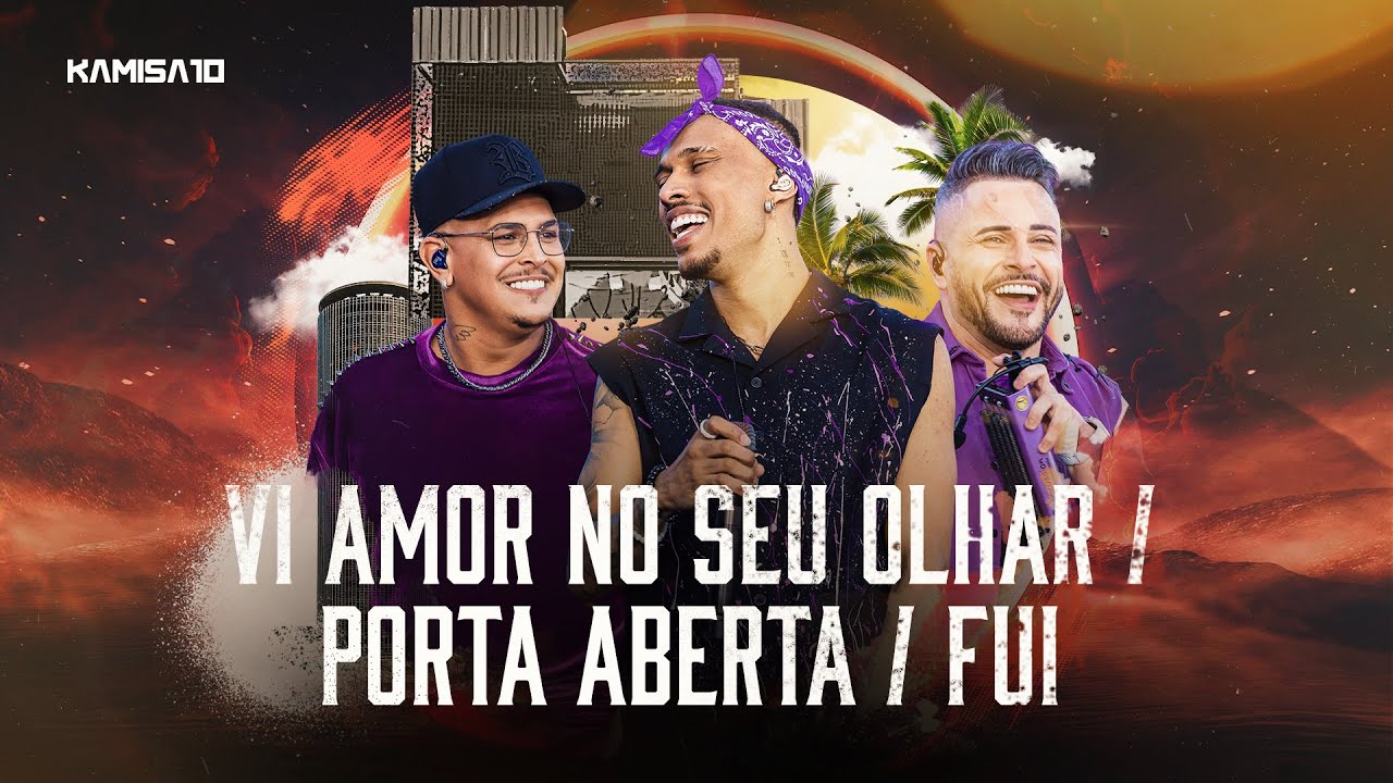 Kamisa 10 - Vi Amor No Seu Olhar / Porta Aberta / Fui | Na Vibe do K10 RJ