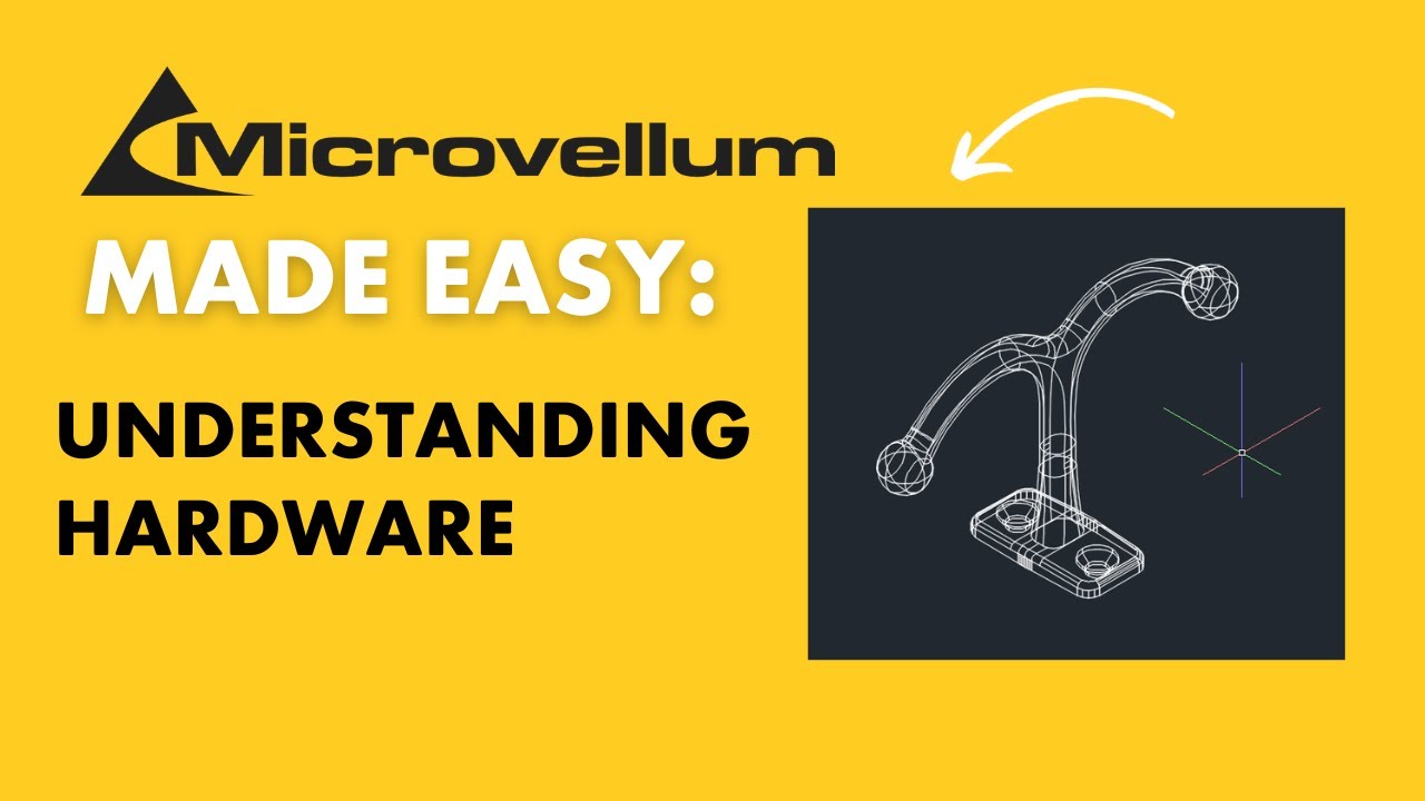 Microvellum Made Easy: Understanding Hardware