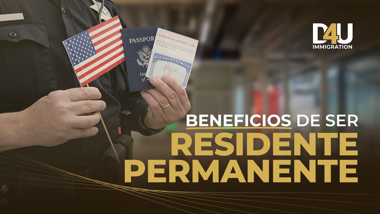 Beneficios de ser residente permanente