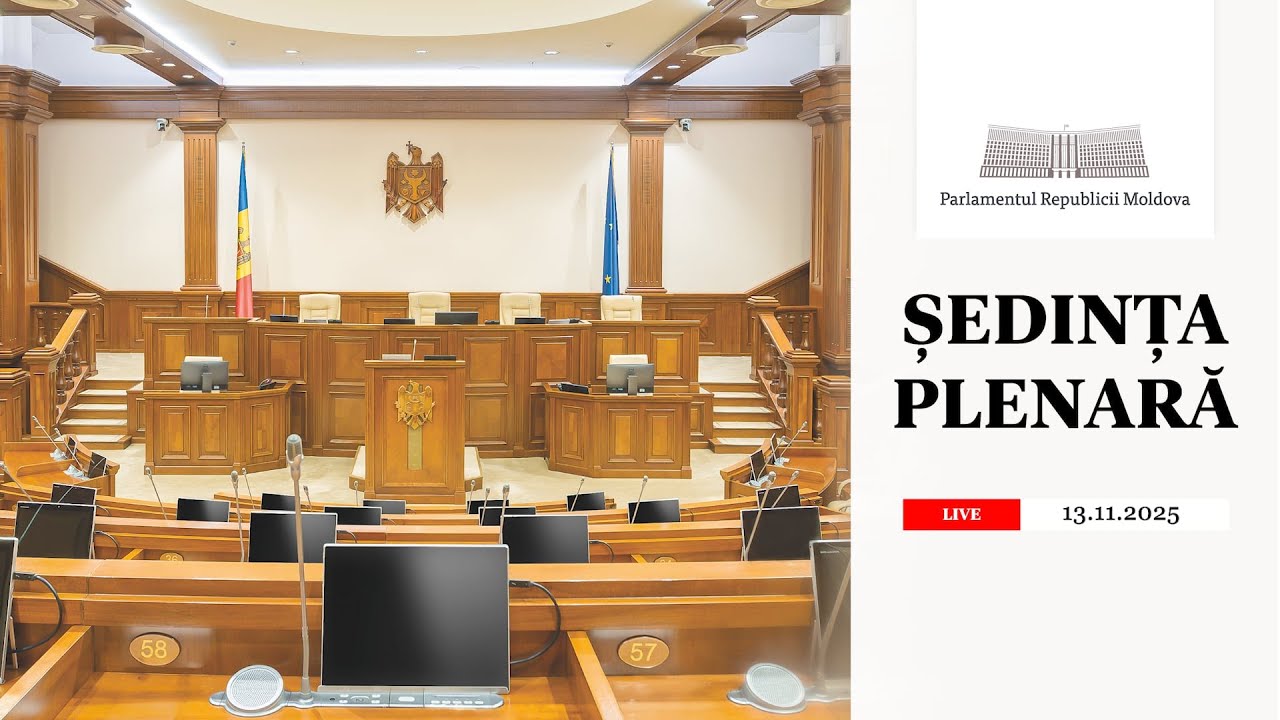 Ședința plenară a Parlamentului - 13 noiembrie 2025