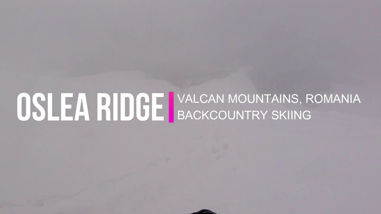 POWDER DAY ON OSLEA, BACKCOUNTRY SKIING, VALCAN MOUNTAINS ROMANIA