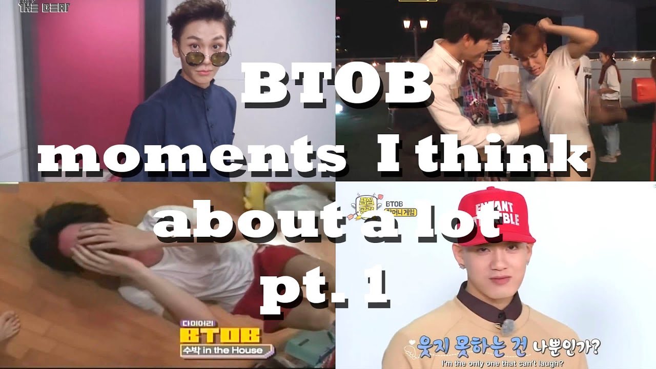 BTOB Moments I think about a lot pt1
